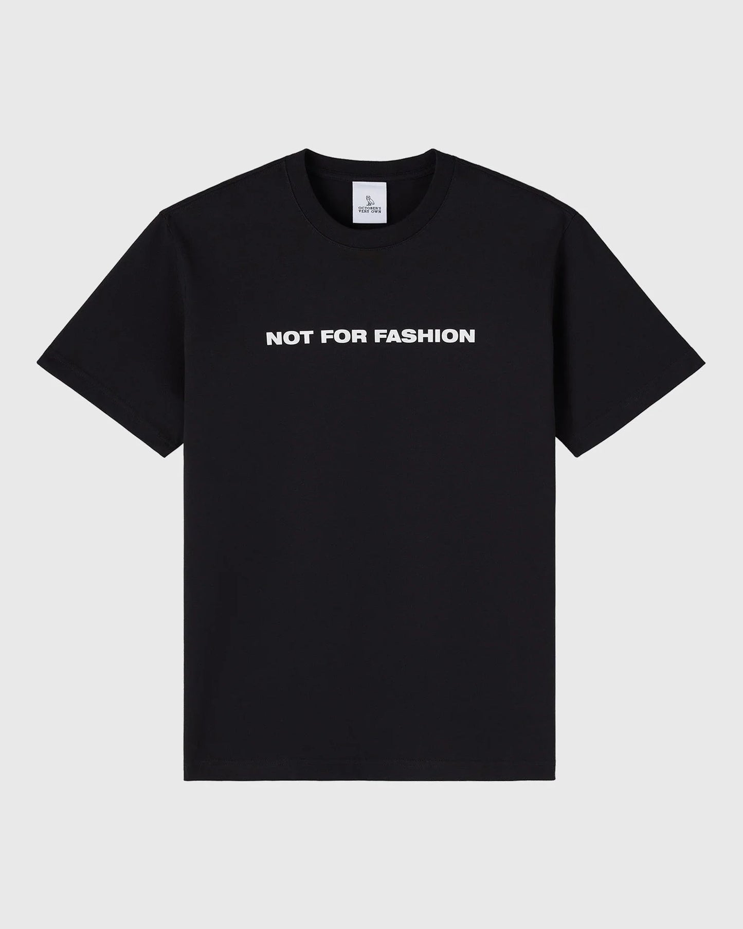 Not For Fashion Tee